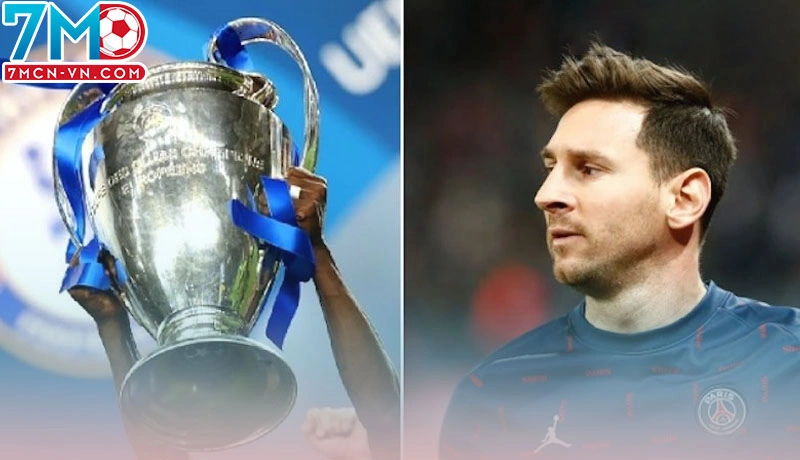 Khám phá chi tiết về Messi có bao nhiêu cúp C1