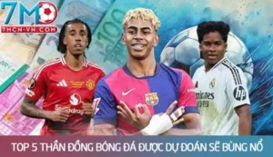 Top 5 thần đồng bóng đá được dự đoán sẽ bùng nổ